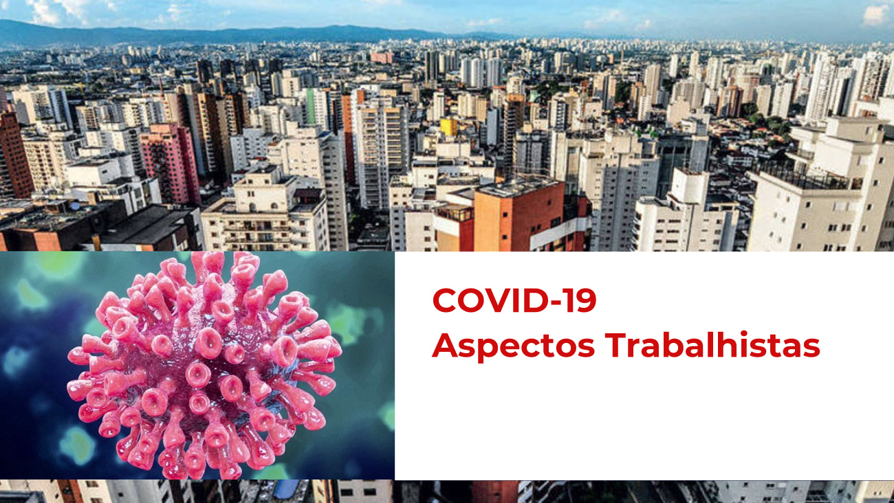 COVID-19 - Aspectos Trabalhistas